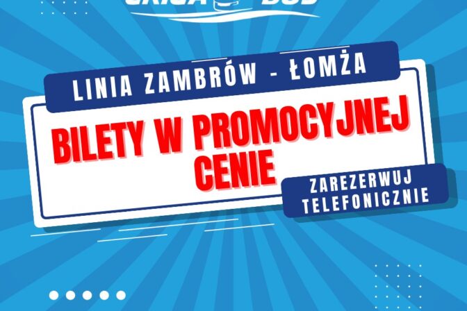 Linia ZAMBRÓW – ŁOMŻA: Wyjątkowa oferta biletów miesięcznych dla uczniów!